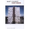 Fort Knox door Bart Chabot