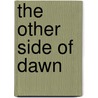 The Other Side Of Dawn door John Marsden