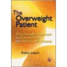 The Overweight Patient by Kathy Leach