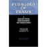 The Pedagogy Of Praxis