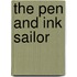The Pen And Ink Sailor