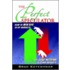 The Perfect Speculator