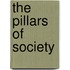 The Pillars Of Society