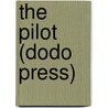 The Pilot (Dodo Press) by James Fennimore Cooper