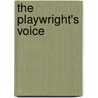 The Playwright's Voice door David Savran