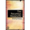 The Pocumtuc Housewife door . Anonymous