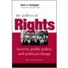 The Politics Of Rights door Stuart A. Scheingold
