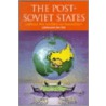 The Post-Soviet States by Graham Smith