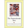 The Postmodernist Turn by Jr. Hoeveler