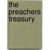 The Preachers Treasury door Rev. John Morgan