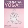 The Prenatal Yoga Deck by Olivia Miller