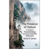The Presence of Nature by Simon P. James