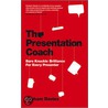 The Presentation Coach by Graham G. Davies