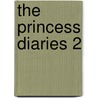 The Princess Diaries 2 by Anne Collins