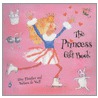 The Princess Gift Book door Tiny Fisscher