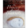 The Princess' Blankets by Carol Ann Duffy
