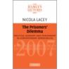 The Prisoners' Dilemma door Nicola Lacey