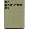The Privateersman, The door Richard Woodman