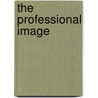 The Professional Image by Ann Cooper