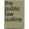 The Public Law Outline door Piers Pressdee