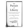 The Pursuit of Liberty door James Piereson