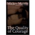 The Quality of Courage