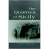 The Quarries Of Sicily by Thomas Doulis
