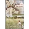 The Quilter's Daughter door Wanda E. Brunstetter