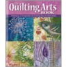 The Quilting Arts Book door Patricia Bolton