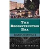 The Reconstruction Era door Donna L. Dickerson