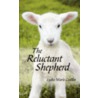 The Reluctant Shepherd door Lydia Marie Guillot