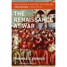 The Renaissance at War by Thomas Arnold