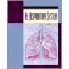 The Respiratory System by Susan Heinrichs Gray