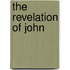 The Revelation Of John