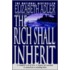 The Rich Shall Inherit
