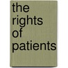 The Rights of Patients door Richard Newman