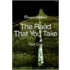 The Road That You Take