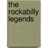 The Rockabilly Legends