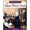 The Salem Witch Trials door Michael Burgan
