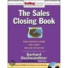 The Sales Closing Book by Gerhard Gschwandtner