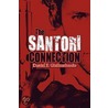 The Santori Connection door Daniel F. Giallombardo