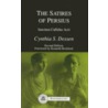The Satires of Persius by Cynthia S. Dessen