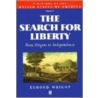 The Search For Liberty door Esmond Wright