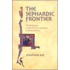 The Sephardic Frontier
