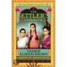 The Settler's Cookbook door Yasmin Alibhai-Brown