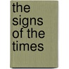 The Signs Of The Times door Cornelius C. Cuyler