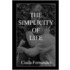 The Simplicity Of Life
