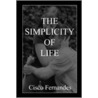 The Simplicity Of Life door Cisco Fernandes