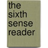 The Sixth Sense Reader by David Howes