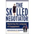 The Skilled Negotiator